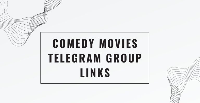 Comedy Movies Telegram Group Links
