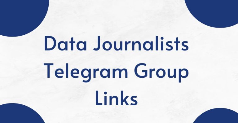 Latest Data Journalists Telegram Group Links