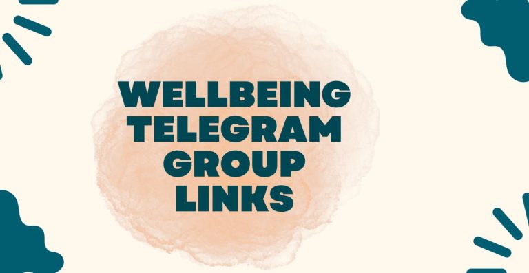Best Wellbeing Telegram Group Links