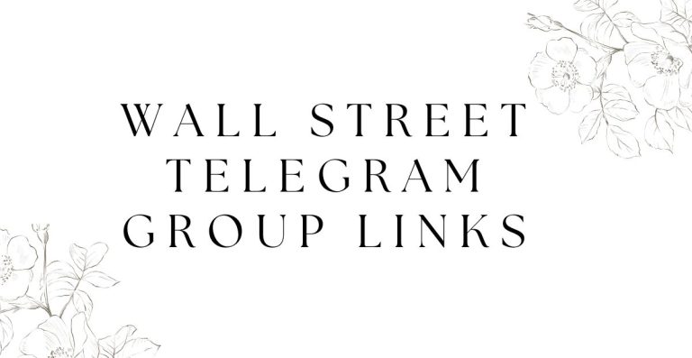 Latest Wall Street Telegram Group Links
