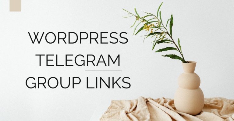 Best WordPress Telegram Group Links