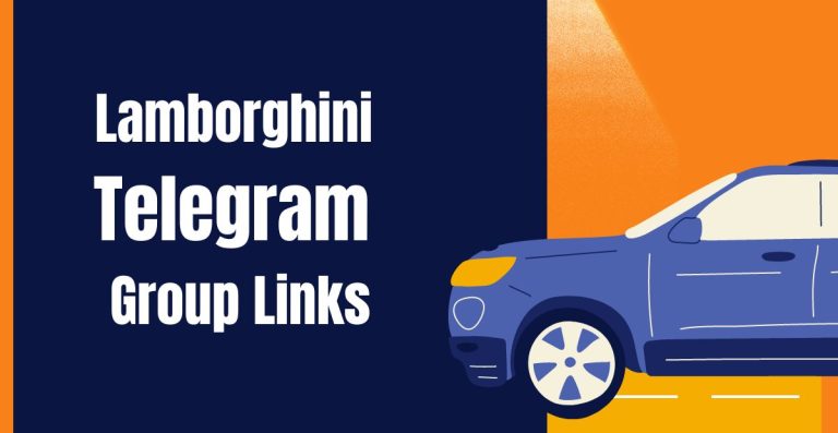 Lamborghini Telegram Group Links