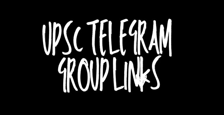 Latest UPSC Telegram Group Links