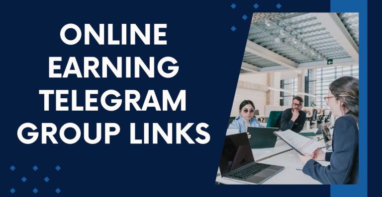 Latest Online Earning Telegram Group Links