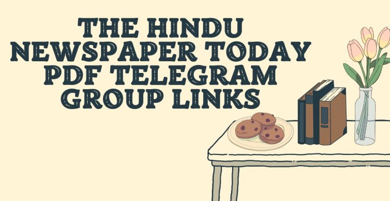 Latest The Hindu Newspaper Today PDF Telegram Group Links
