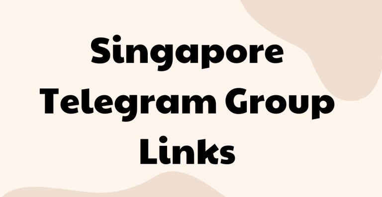 Active Singapore Telegram Group Links