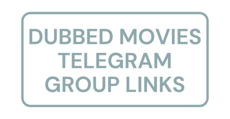 Dubbed Movies Telegram Group Links