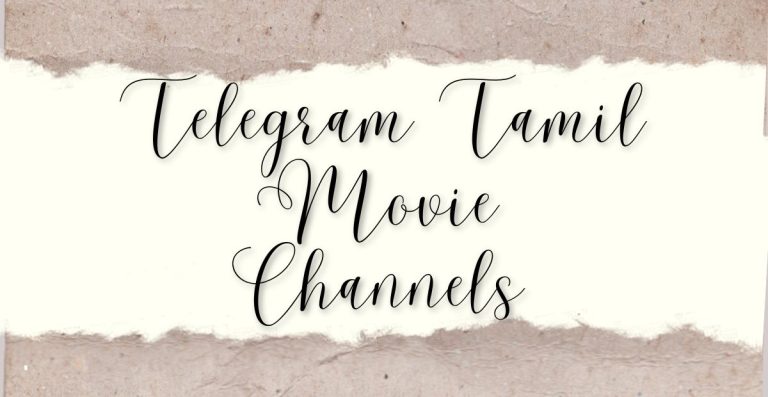 Latest Telegram Tamil Movie Channels