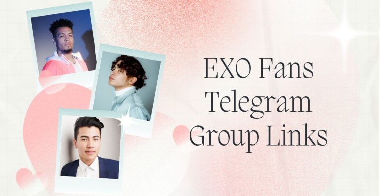 EXO Fans Telegram Group Links