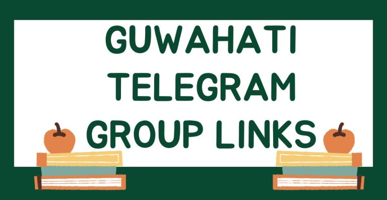 Guwahati Telegram Group Links
