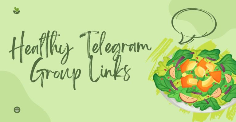Healthy Telegram Group Links
