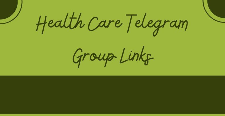 Health Care Telegram Group Links
