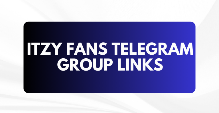 ITZY Fans Telegram Group Links