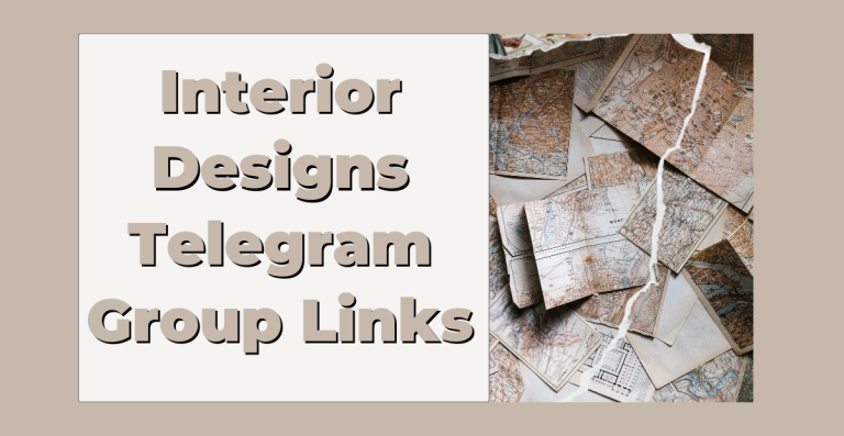 Interior Designs Telegram Group Links