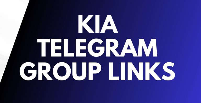 Kia Telegram Group Links