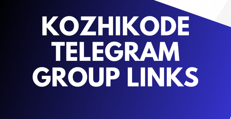Kozhikode Telegram Group Links