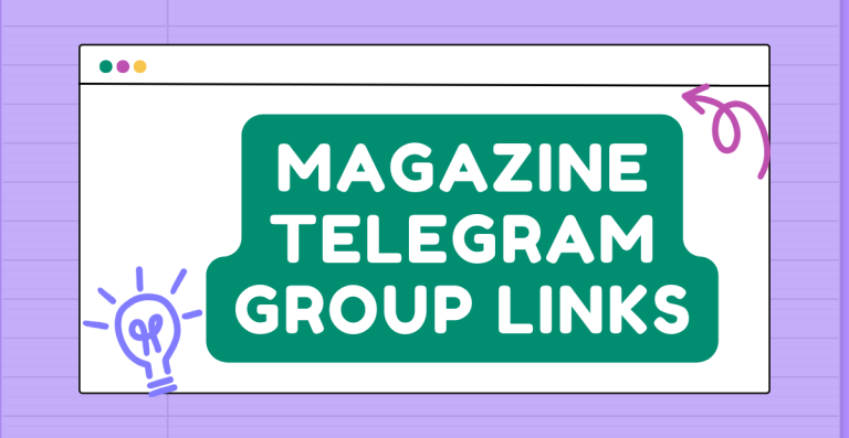 Magazine Telegram Group Links