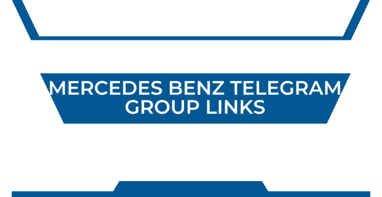 Mercedes Benz Telegram Group Links