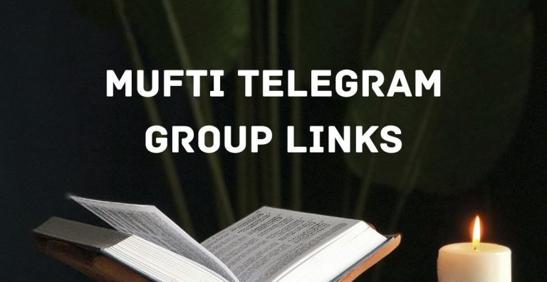 Mufti Telegram Group Links