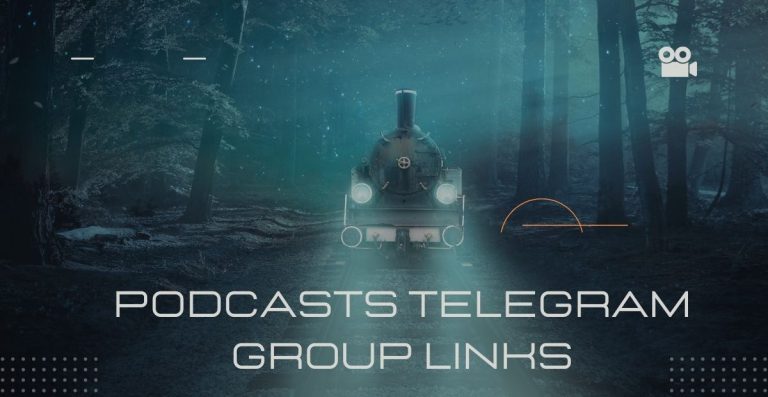 Podcasts Telegram Group Links