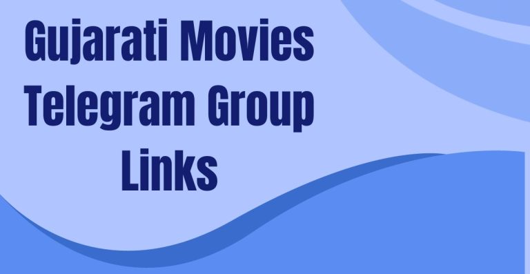 Gujarati Movies Telegram Group Links